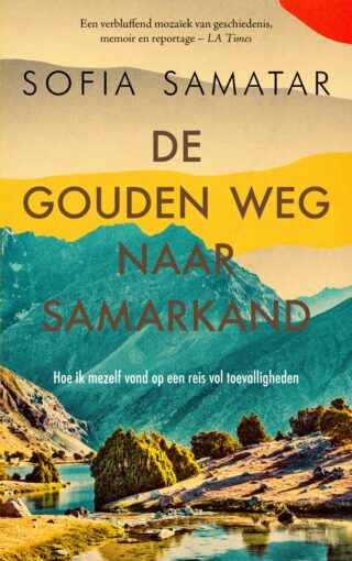 De gouden weg naar Samarkand